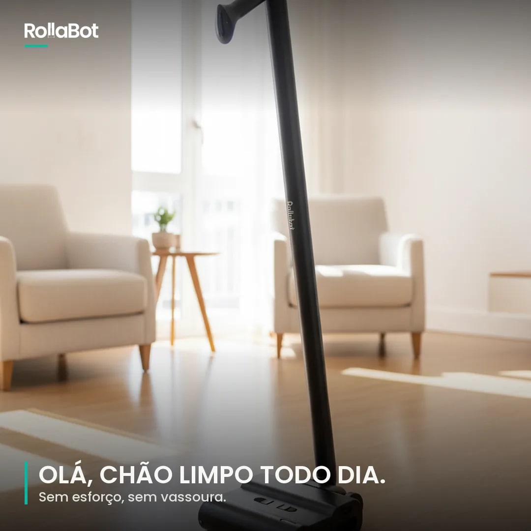 Olá, chão limpo todo dia. Sem esforço, sem vassoura.